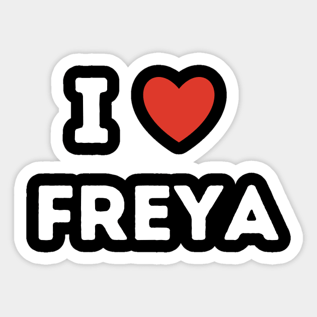 i love Freya Sticker by Thomas Ak